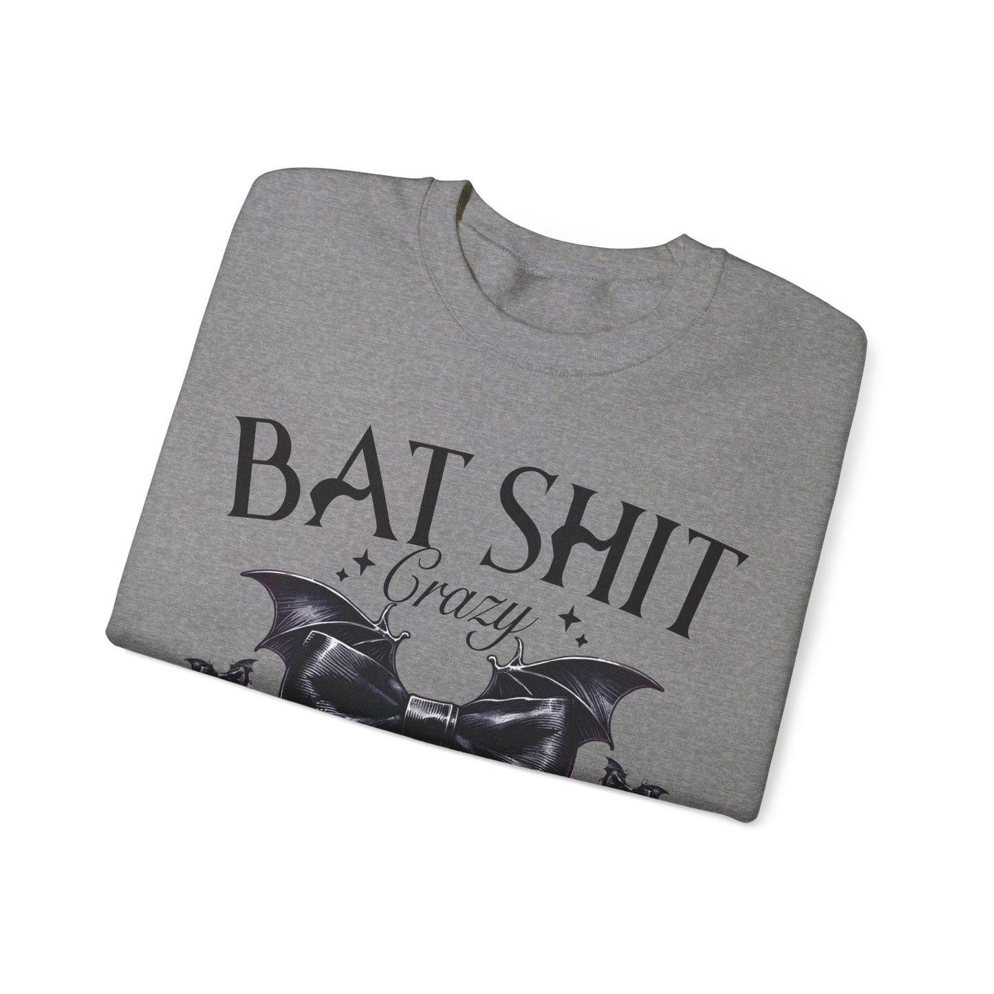 Bat Shit Crazy Unisex Heavy Blend™ Crewneck Sweatshirt