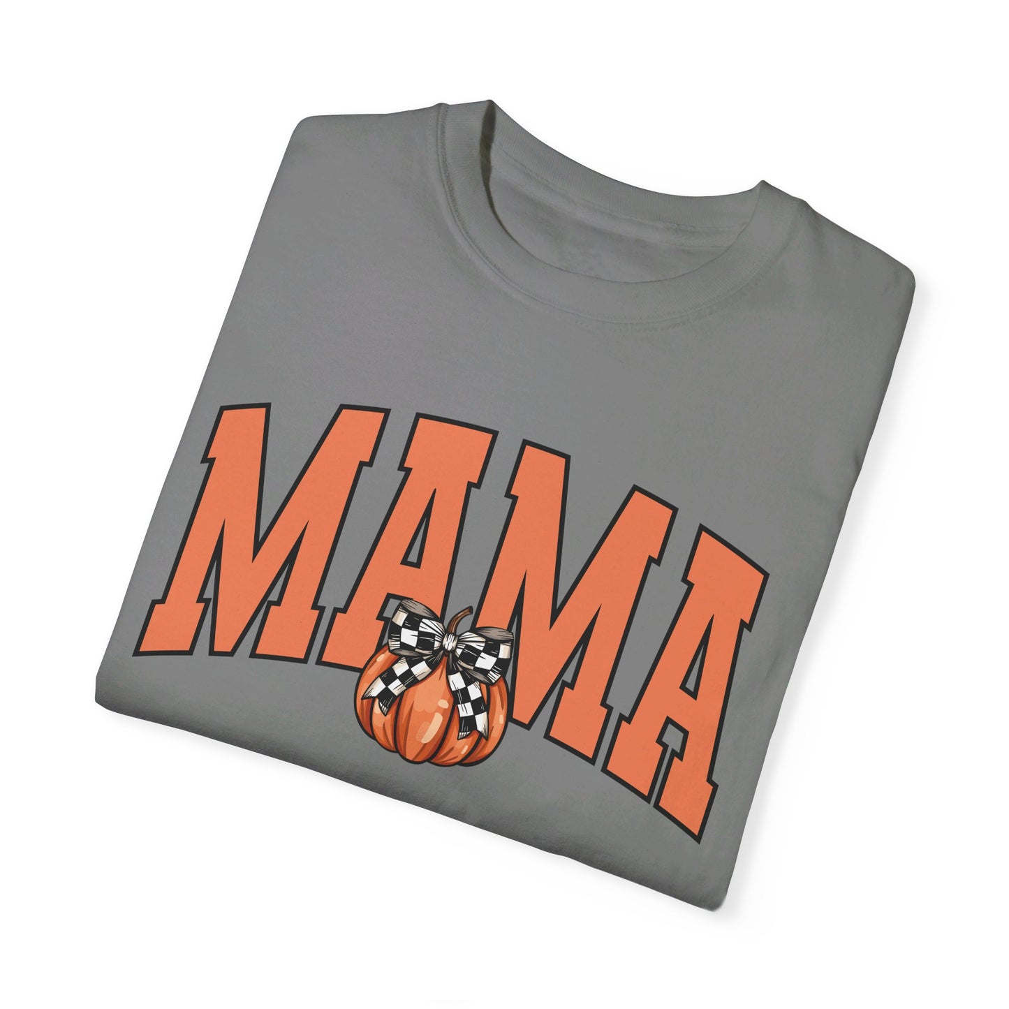 🧡🎃 Mama Pumpkin Tee: Fall Fashion Must-Have! #MamaPumpkin #FallFashionGoals Unisex Garment-Dyed T-shirt