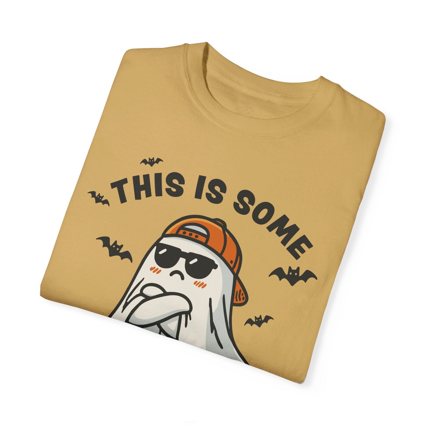 This Is Some Boo Unisex Garment-Dyed T-shirt