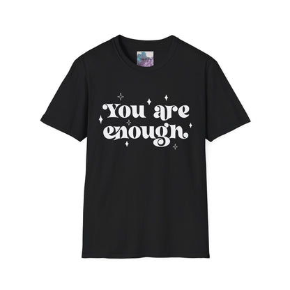 Believe in Yourself: You Are Enough Unisex Softstyle T-Shirt
