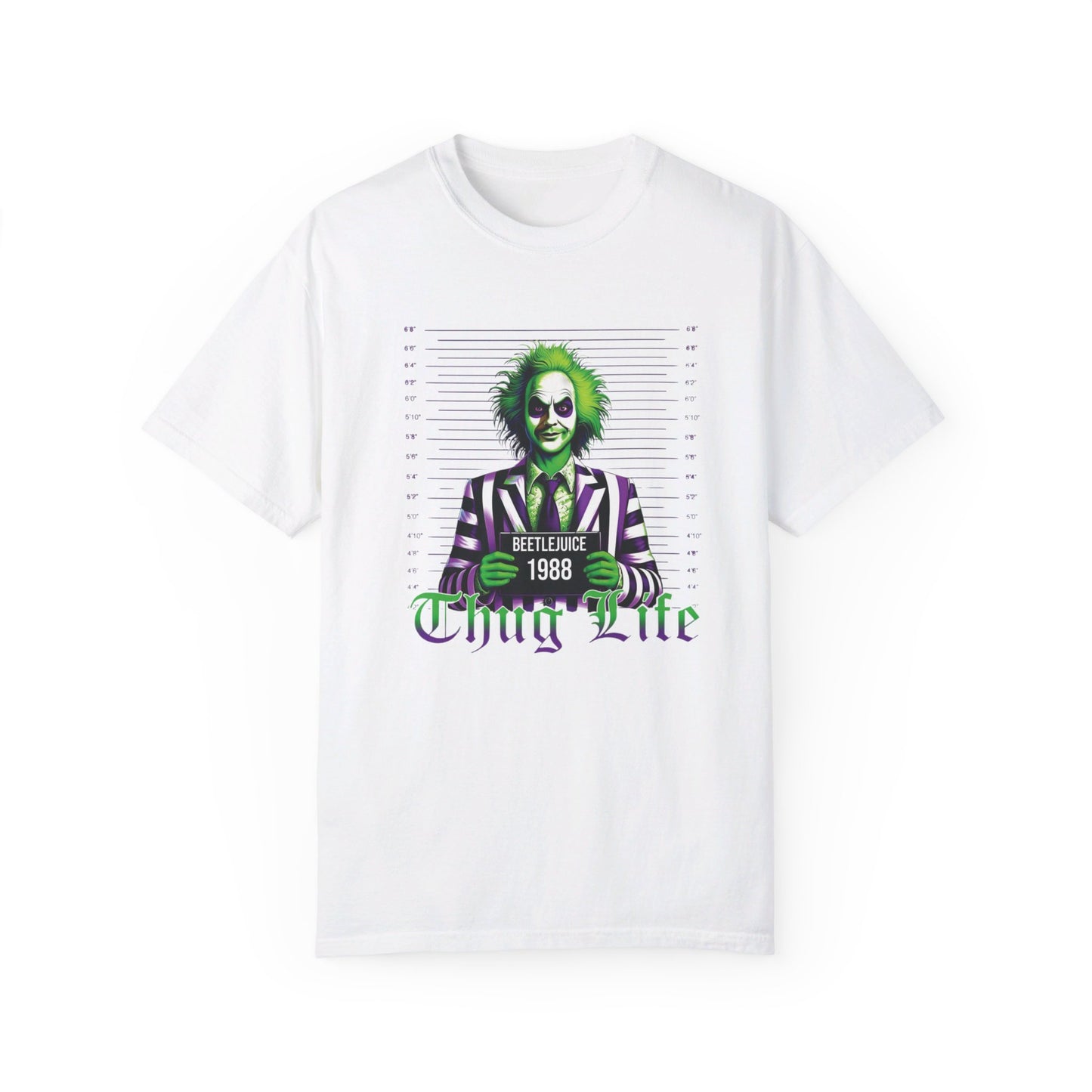 "Beetlejuice Thug Life T-Shirt: Ghostly Swagger" Unisex Garment-Dyed T-shirt