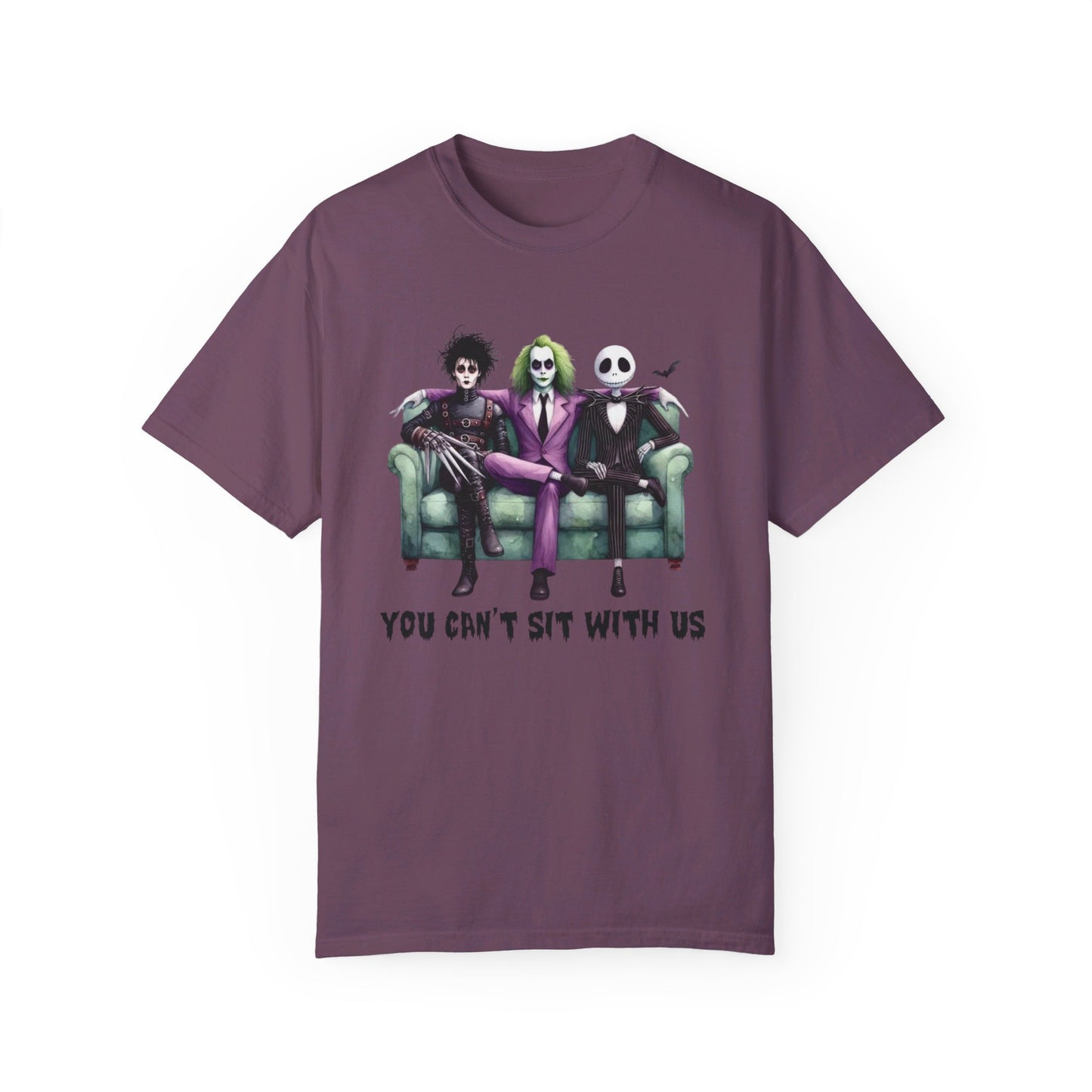 "Beetlejuice ‘You Can’t Sit With Us’ T-Shirt: Ghostly Attitude" Unisex Garment-Dyed T-shirt