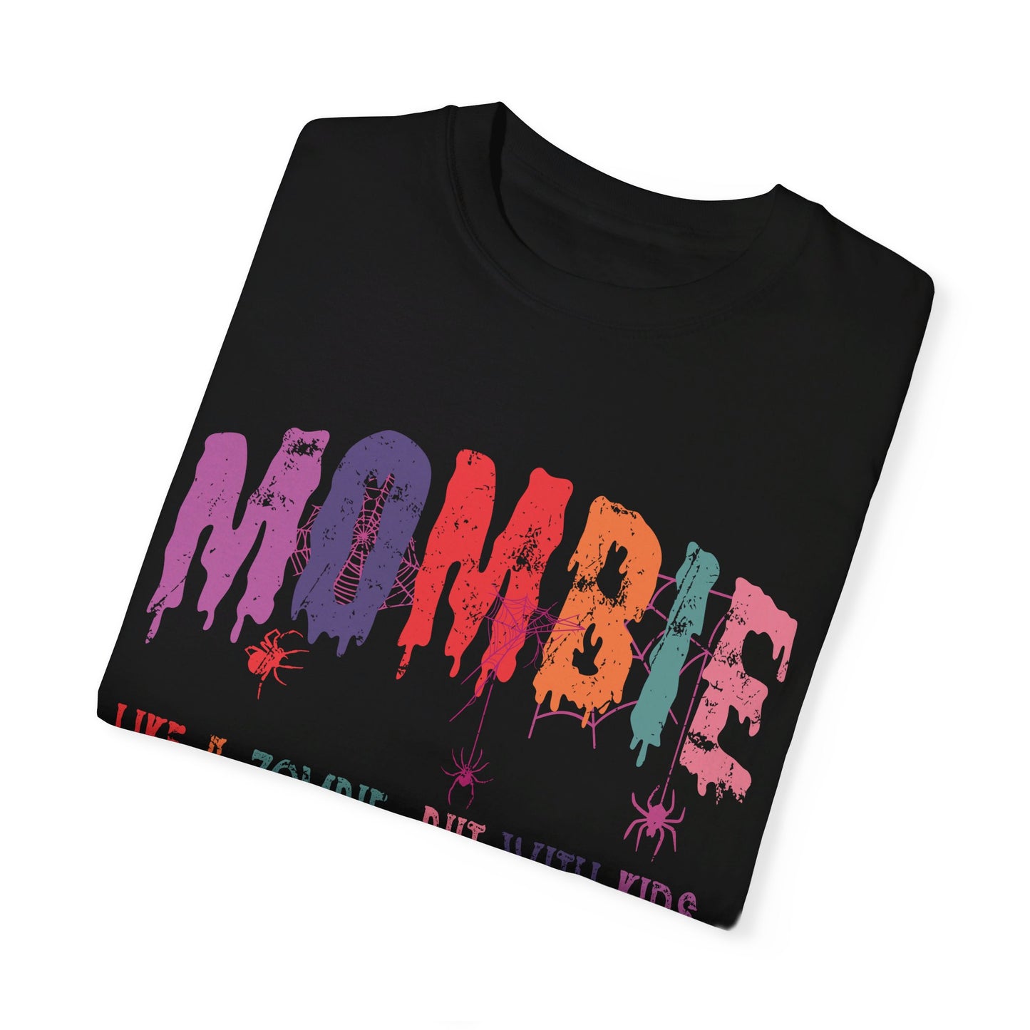 Zombie Mombie Halloween Unisex Garment-Dyed T-shirt