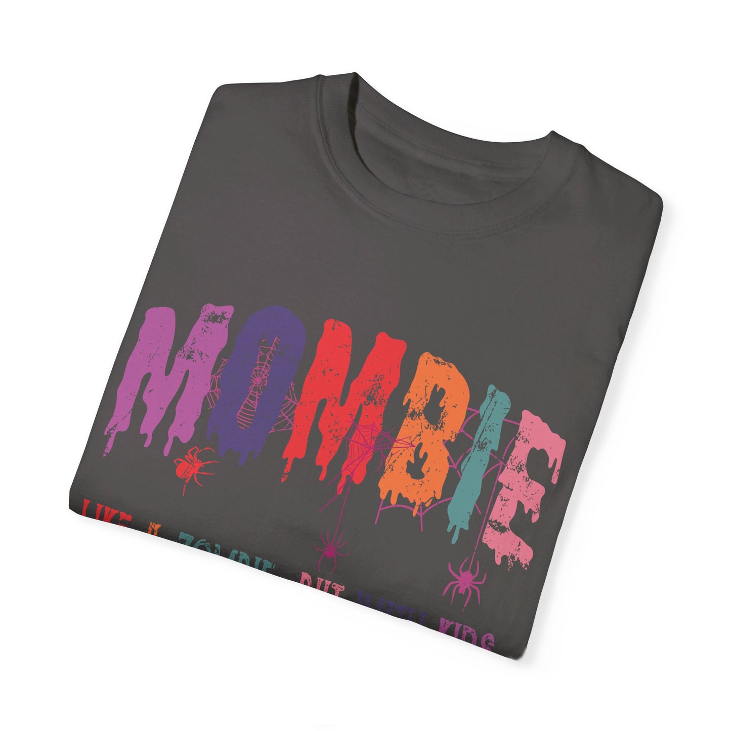 Zombie Mombie Halloween Unisex Garment-Dyed T-shirt